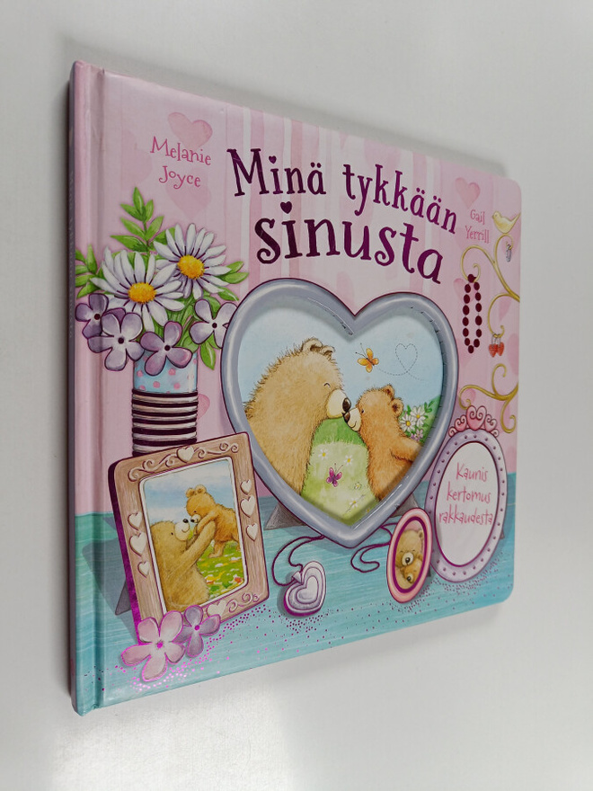 Melanie Joyce ym. : Minä tykkään sinusta : Kaunis kertomu...