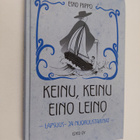 Esko Piippo : Keinu, keinu Eino Leino : lapsuus- ja nuoru... - pikkukuva 1