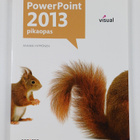 Annikki Hyppönen : PowerPoint 2013 : pikaopas - pikkukuva 1