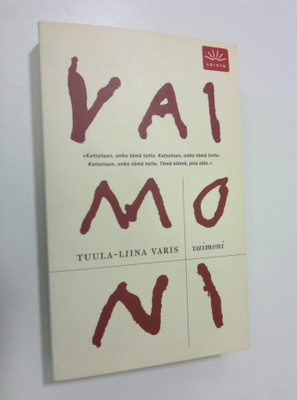 Tuula-Liina Varis : Vaimoni