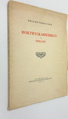 Holger Nohrström : Boktryckarmärken i Finland (lukematon)