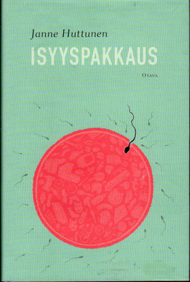 Janne Huttunen:  ISYYSPAKKAUS