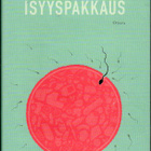 Janne Huttunen:  ISYYSPAKKAUS - pikkukuva 1