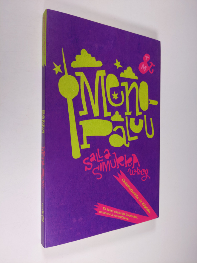 Salla Simukka : Meno-paluu