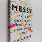 Tim Harford : Messy - How to Be Creative and Resilient in... - pikkukuva 1