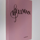 Carl Michael Bellman : Fredmanin epistoloita - pikkukuva 1