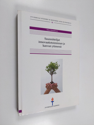 Ilkka Hämäläinen : Suunnittelijat innovaatiotoiminnan ja ...