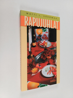 Matti J. Särömaa : Rapujuhlat