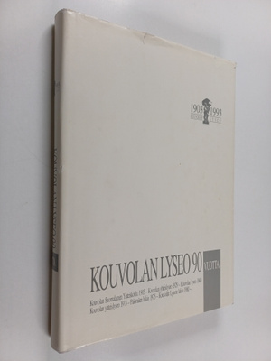 Kouvolan lyseo 1903-1993