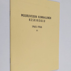 Muuruveden kunnallinen keskikoulu 1965-1966 3 - pikkukuva 1