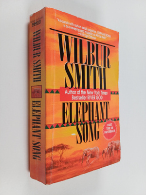 Wilbur Smith : Elephant Song