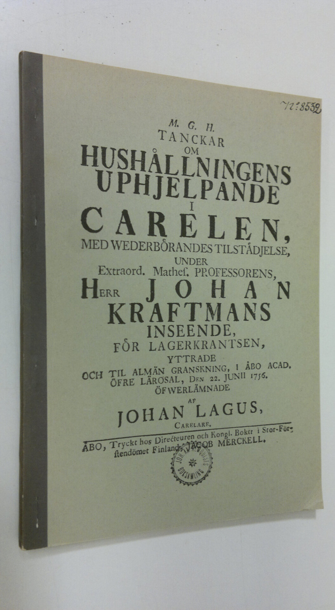 Johan Lagus : Ajatuksia talouselämän kohentamiseksi Karja...