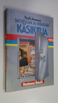 Pentti Avomaa : Sijoittajan ja keräilijän käsikirja 1985