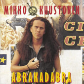 MIKKO KUUSTONEN - Abrakadabra