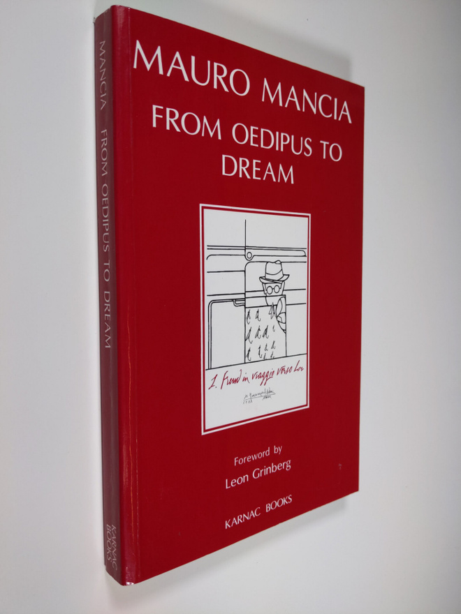 Mauro Mancia : From Oedipus to Dream