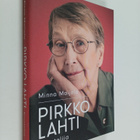 Minna Maijala : Pirkko Lahti - kuuntelija - pikkukuva 1