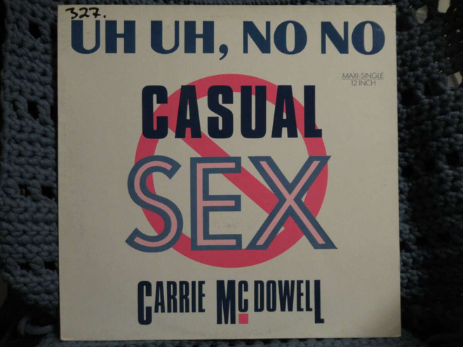 CARRIE MCDOWELL - UH UH, NO NO CASUAL SEX 12" VINYL