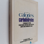 Barbara Kraus : Calories and Carbohydrates - pikkukuva 1