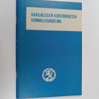 Kansallisen kokoomuksen kunnallisohjelma : vahvistettu Ka... - pikkukuva 1