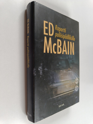 Ed McBain : Raportti poliisipäällikölle
