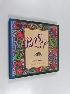Janet Hazen : Basil