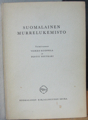 Ruoppila - Soutkari (t.): Suomalainen murrelukemisto. 176 s