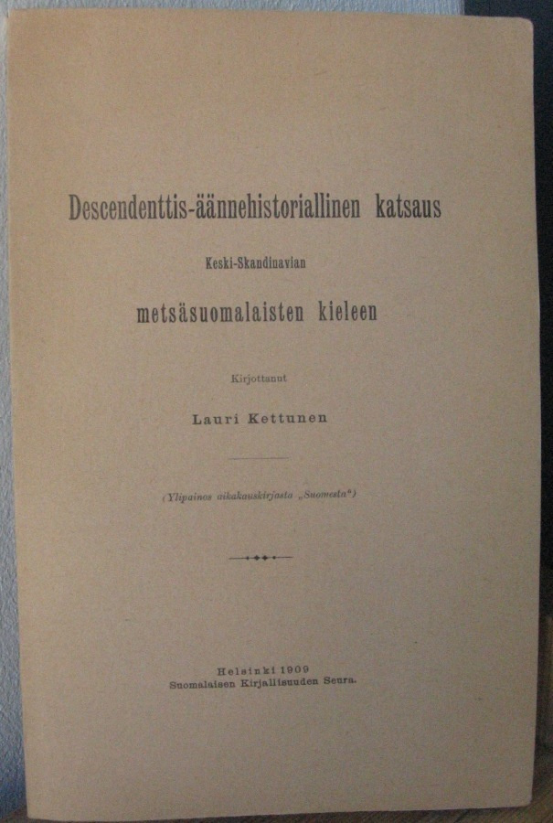Lauri Kettunen: ...katsaus ...metsäsuomalaisten kieleen.