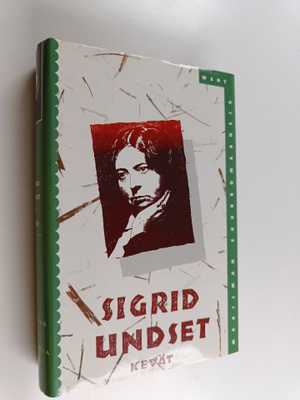 Sigrid Undset : Kevät