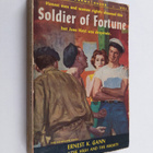 Ernest K. Gann : Soldier of Fortune - pikkukuva 1