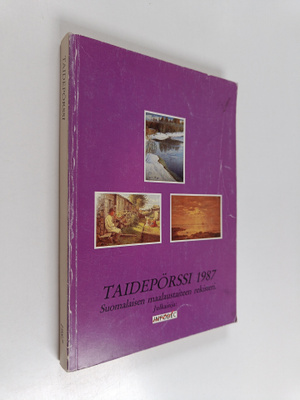 Taidepörssi 1987 : suomalaisen maalaustaiteen rekisteri