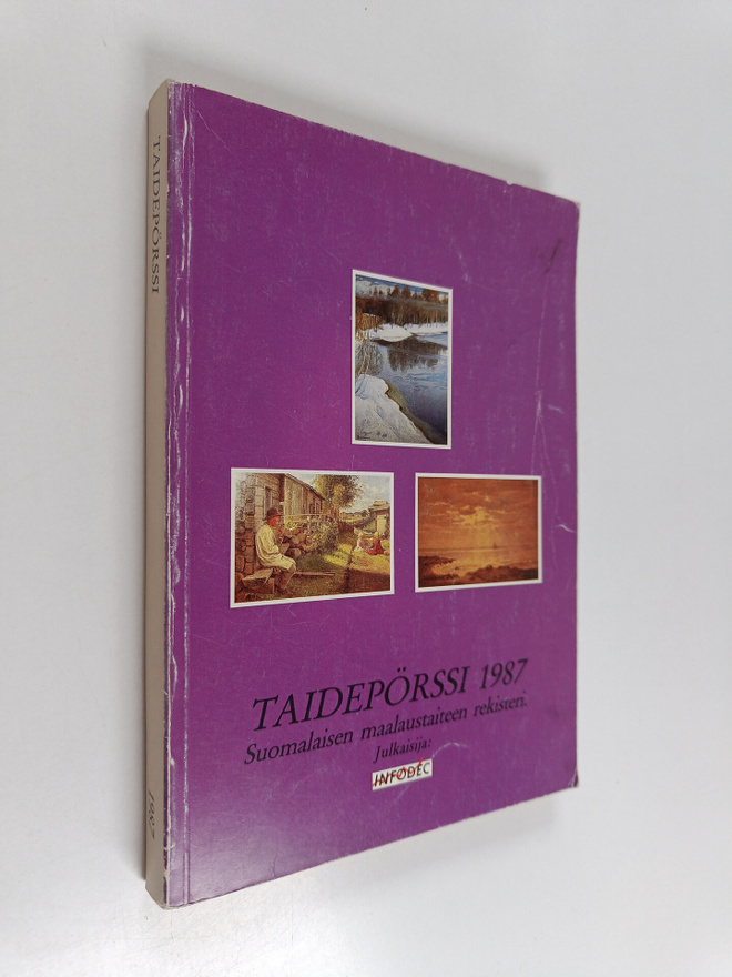 Taidepörssi 1987 : suomalaisen maalaustaiteen rekisteri