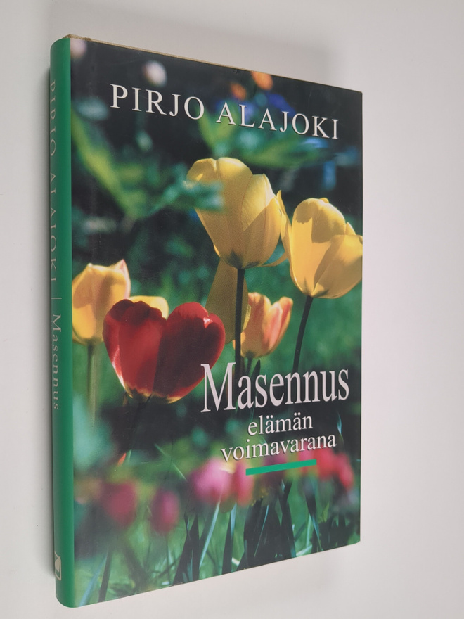 Pirjo Alajoki : Masennus elämän voimavarana