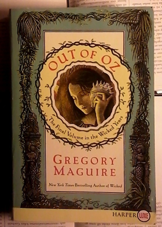 Gregory Maguire - Out of Oz (softcover)