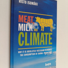 Risto Isomäki : Meat, milk and climate : why it is absolu... - pikkukuva 1