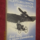 Suomen moottorilennon uranuurtaja / Rainer Ahonius - pikkukuva 1