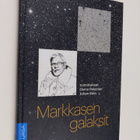 Markkasen galaksit : Tapio Markkanen in memoriam - Tapio ... - pikkukuva 1