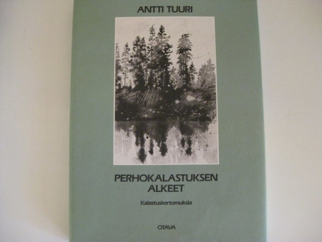 Tuuri Antti / Perhokalastuksen alkeet