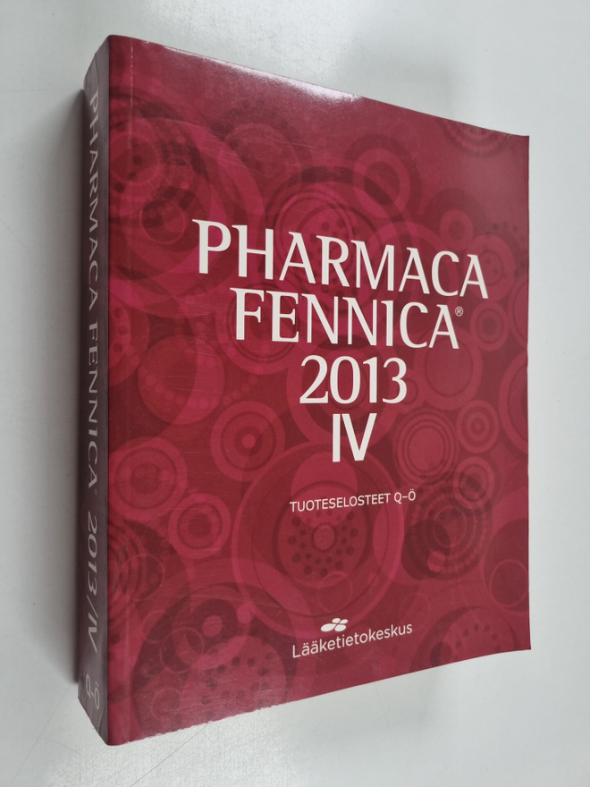 Pharmaca Fennica 2013 IV : tuoteselosteet Q-Ö