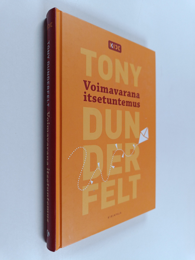 Tony Dunderfelt : Voimavarana itsetuntemus