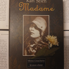 Kari Selen - Madame: Minna Craucherin levoton elämä (sid.) - pikkukuva 4