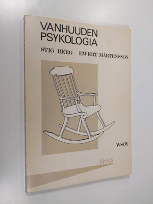 Stig Berg : Vanhuuden psykologia