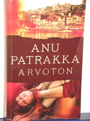 Anu Patrakka : ARVOTON