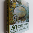 Seppo (toim.) Mustonen : 50 rakentamisen vuotta = Fifty y... - pikkukuva 1