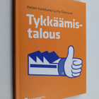 Petteri Kankkunen ym. : Tykkäämistalous - pikkukuva 1