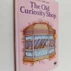 Charles Dickens : The Old Curiosity Shop - pikkukuva 1