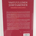 Tapio Aaltonen : Vastuullinen johtaminen : inhimillistä t... - pikkukuva 2