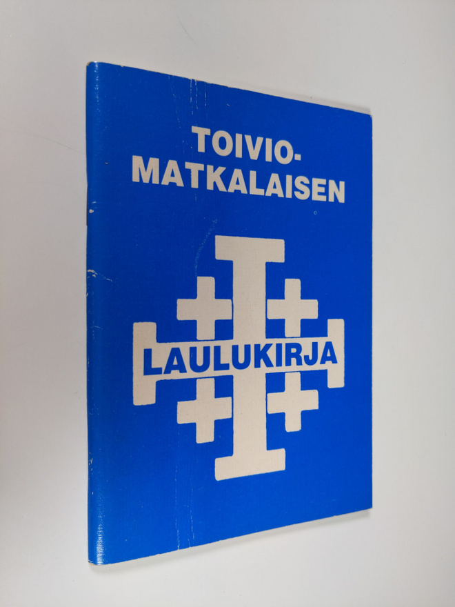 Ariela (toim.) Toivanen : Toiviomatkalaisen laulukirja