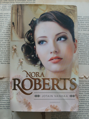 Nora Roberts - Jotain vanhaa (sid.)