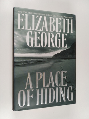 Elisabeth George : A Place of Hiding