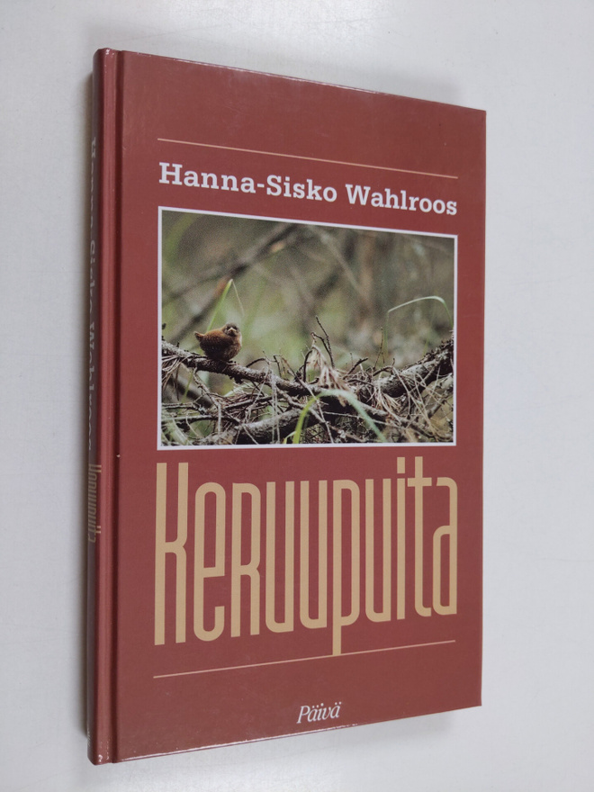 Hanna-Sisko Wahlroos : Keruupuita